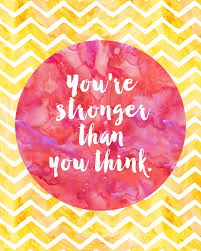 (end speech.) you're mad, bonkers, off your head! Quotes About Life You Re Stronger Than You Think Quote Inspirationalquote Quotess Bringing You The Best Creative Stories From Around The World