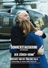 Borchert und der eisige tod hat er nicht mal ein mandat … Der Zurich Krimi Borchert Und Die Todliche Falle Tv Movie Series 2018 2019 Crew United