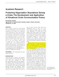 You may realize that some of the situations are preventable by simply modifying existing methods of operation. Pdf Protecting Organization Reputations During A Crisis The Development And Application Of Situational Crisis Communication Theory Xi Chen Academia Edu