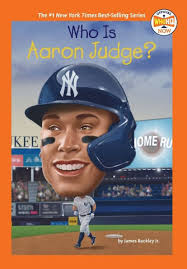 Who Is Aaron Judge? by James Buckley Jr, Who HQ, Andrew Thomson, Paperback 