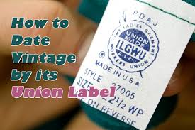 a guide to identifying ilgwu union labels in vintage clothing