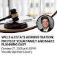 Wills, Estate Planning & Probate Seminar event image
