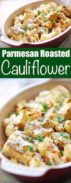 Parmesan Roasted Cauliflower Roasted Cauliflower Recipes Cauliflower Recipes Healthy Califlower Recipes