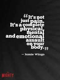 The receiver himself was not able to describe it, only to remind us that you would be faced with it, that you would need immense courage. It Sums It Up Chronic Pain Quotes Facebook