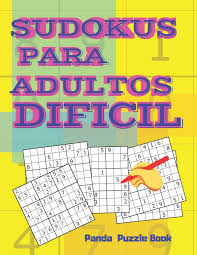Divi�rtete mientras te dedicas a hacer ejercicio. Sudokus Para Adultos Dificil Juegos Mentales Para Adultos Spanish Edition Book Panda Puzzle 9798606983452 Amazon Com Books