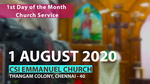 As the scottish community, we know how everyone loves our annual festival! 1st August 2020 Morning Service Csi Emmanuel Church Youtube
