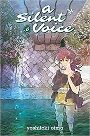 Maybe you would like to learn more about one of these? A Silent Voice Ending Manga