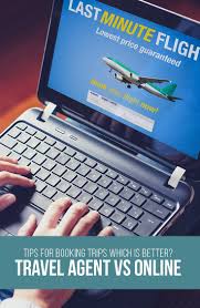 Booking With A Travel Agent Vs Online Which Is Better We Have Some Tips That May Help You Make The Right De Travel Agent Travel Health Insurance Travel Advice