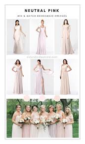 Neutral Bridesmaid Dresses With Pink Color Pallet Neutral Bridesmaid Dresses Long Neutral Bridesmaid Dresses Bridesmaid Dresses