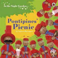In The Night Garden The Pontipines Picnic Andrew Davenport Another Simple In The Night Garden Book L 4 5 5 3 14 Night Garden The Night Garden Picnic