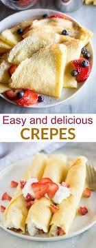 How To Make Crepes Recipe Easy Crepe Recipe Delicious Breakfast Recipes Breakfast Crepes