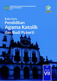 Rangkuman materi dan latihan soal ips kelas 5 seme. Buku Guru Pendidikan Agama Katolik Dan Bp Smp Kelas Vii Peranti Guru