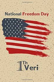 We didn't pass it to our children in the bloodstream. Amazon Com National Freedom Day Journal Usa Happy National Freedom Day Notebook Journal Lined Notebook With Happy National Freedom Day Birthday Gift Journal Lined Notebook 120 Page 6x9 Soft Cover 9798604601945 Journal Usa National Freedom Day