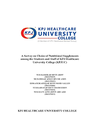Kpj healthcare university college, lot pt 17010,persiaran seriemas kota seriemas 71800 nilai negeri sembilan. Pdf A Survey On Choice Of Nutritional Supplements Among The Students And Staff Of Kpj Healthcare University College Nur Raseekah Ariff Academia Edu