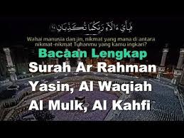 Bacaan Surat Lengkap Surah Ar Rahman Yasin Al Waqiah Al Mulk Al Kahfi Youtube Membaca Youtube Tuhan
