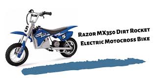 Razor Mx350 Dirt Rocket Electric Motocross Bike Review