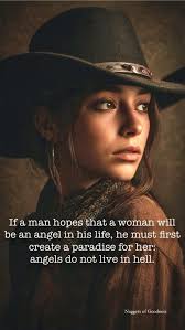 Frida Kahlo Ifa If a man hopes that a woman will be an angel in his life,  he must first create a paradise for her: angels do not live in hell. Nuggets