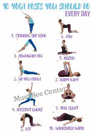 Yoga You Should Do Every Fay Easy Yoga Workouts Basic Yoga Yoga Poses