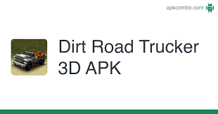 This crazy stunt driving game is an emulsion of fast track high roof truck … Dirt Road Trucker 3d Apk 1 6 1 Juego Android Descargar
