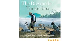 The Dog On The Tuckerbox Fenton Corinne 9781742030081 Amazon Com Books