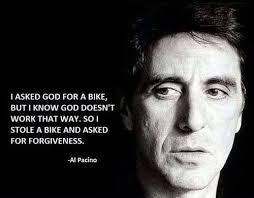 Al Pacino quote | Mafia | Pinterest | Al Pacino, My Man and Quote via Relatably.com