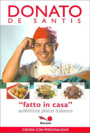 Juanse explotó contra daniel aráoz en masterchef celebrity: Fatto In Casa Fatto In House Cocina Con Personalidad Cook With Personality Spanish Edition Santis Donato De 9789505077434 Amazon Com Books