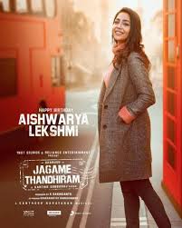 Dhanush jagame thandhiram songs download, jagame thanthiram masstamilan, jagame thandhiram movie song 2020, jagame thanthiram mp3 jagame thanthiram. Aishwarya Lekshmi Jagame Thanthiram 364 Tamil Movie Jagame Thanthiram Stills