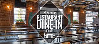 Restaurants Now Open For Dine In In Nashville Nashville Guru Nashville Nashville Restaurants Gatlinburg Vacation