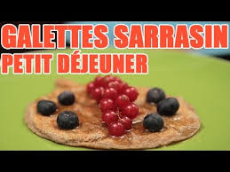 Galettes Au Sarrasin Pour Le Petit Dejeuner Objectif Ventre Plat Avec Valerie Orsoni Youtube