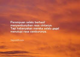 Tak perlu bingung harus mencari ke mana. 50 Kata Kata Perempuan Cantik Dan Bijak Yang Sederhana Sepositif