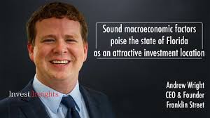 Sound macroeconomic factors poise the state of Florida as an attractive  investment location