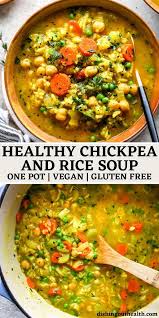 Nourishing Chickpea And Rice Soup Vegetarian Recipe Healthy Soup Recipes Clean Eating Rice Soup Vegetarian Healthy Soup Recipes