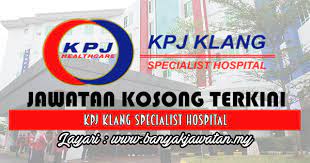 Kpj kajang specialist hospital merupakan anak syarikat kpj healthcare berhad yang tersenarai di papan utama bursa saham malaysia. Jawatan Kosong Di Kpj Klang Specialist Hospital 5 August 2017 Kerja Kosong 2021 Jawatan Kosong Kerajaan 2021