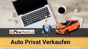 Auto Privat Verkaufen 2019 Das Gibt Es Zu Beachten Mit Bildern Autos Skoda Modelle Privat