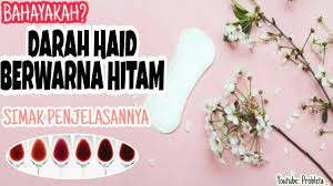 Darah haid sejatinya berwarna merah, namun jika ternyata darah haid yang keluar berwarna hitam, anda jangan langsung panik. Darah Haid Berwarna Hitam Berita 2021