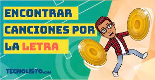 Encuentra Canciones Solo Escribiendo La Letra En 2022