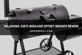 Its movable cooking grate and additional meat hangers let you create your ideal setup, then the unique airflow control system works with the sealed lid to lock in smoky deliciousness for hours. Oklahoma Joe S Highland Offset Smoker Review Judson Grill