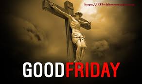 This day is especially observed by the christian community all over the world. Happy Good Friday Images 2021 Photos Pictures Pics Wallpaper Free Download Unique Collection Of Wishes Messages Greetings Text Messages For All Occasion Or Festival