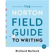 With readings and handbook ( fourth edition ) by richard bullock, maureen daly goggin, francine. Isbn 9780393698794 The Norton Field Guide To Writing 5e With Access Card Including The Little Seagull Handbook 3e Ebook Inquizitive Direct Textbook