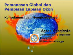 Gradien suhu ini berubah di tropopouse, dimana lapisan. Ppt Pemanasan Global Dan Penipisan Lapisan Ozon Konsekuensi Dan Menghadapinya Powerpoint Presentation Id 4676563