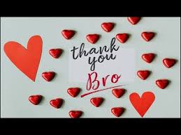 Most of all thank you for being my best friends. Thank You Message For Brother Youtube