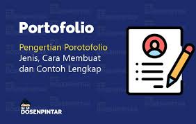 Check spelling or type a new query. Contoh Portofolio Pengertian Cara Membuat Portofolio Dosenpintar Com