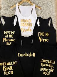 Best bachelorette party slogans for t shirts, posters, parties etc. Disney Bachelorette Party Shirts Bridesmaid Shirt With Disney Wine Saying Disneyland