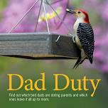 A "Chirp" Off the Old Block: Best Bird Dads