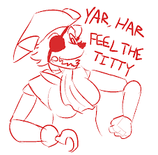 Bein A Pirate Is Alright With Me Foxy Know Your Meme To thank you guys for 4000 subscribers, i attempt to karaoke you are a pirate from lazytown as foxy the. bein a pirate is alright with me foxy