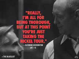 So of course raymond reddington was never married to naomi hyland, he was married to carla reddington. 22 Raymond Reddington Quotes Ideas The Blacklist Quotes Red Quotes James Spader