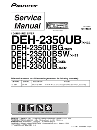 It is espe cially important that you read and observe warni. Pioneer Deh 2350ub Laser Usb