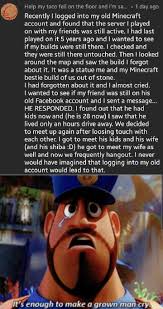 Maybe you would like to learn more about one of these? Gotta Love Minecraft R Wholesomememes Wholesome Memes Know Your Meme