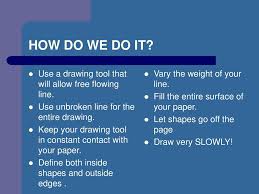Draw flowcharts online with visme's easy flowchart software. Contour Drawing Continuous Line Drawing Blind Contour Drawing Ppt Download