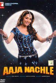 Aaja Nachle Download Indian Movie 2007 Print Dvd Compress In Avi Format Download An Indian Movies Bollywood Movies Hindi Bollywood Movies